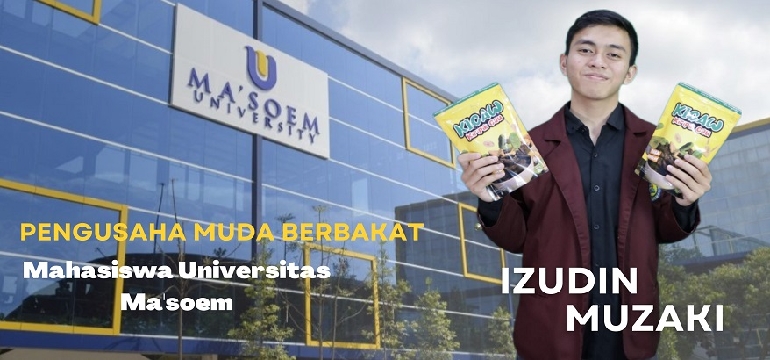 Menjadi Mahasiswa Berkarakter: Sukses sebagai Pengusaha dan Hafidz Qur'an di Universitas Ma’soem