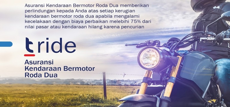 Asuransi Motor t-ride Adalah Pilihan Terbaik yang Memberikan Perlindungan Tanpa Batas